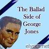 George Jones - The Ballad Side of George Jones