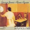 George Jones - Alone Again