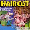 George Thorogood & The Destroyers - Haircut