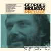 Georges Moustaki - Prélude