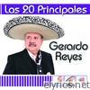 Las 20 Principales de Gerardo Reyes