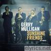 Sunshine Friends (Extended) [feat. Art Farmer, Bud Shank & Frank Rosolino]