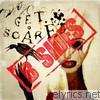 Get Scared - Cheap Tricks and Theatrics B-sides - EP