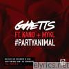 Party Animal (feat. Kano & MYKL) - EP