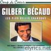 Les plus belles chansons de Gilbert Bécaud