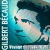 Gilbert Becaud - Voyage sur mon étoile