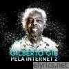 Gilberto Gil - Pela Internet 2 (Ao Vivo) - EP