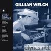 Gillian Welch - Boots No. 2: The Lost Songs, Vol. 1