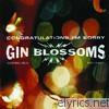 Gin Blossoms - Congratulations I'm Sorry