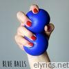 Ginger Ale & The Monowhales - Blue Balls - Single