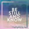 Be Still and Know (Instrumental) - EP