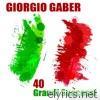 Giorgio Gaber - 40 grandi successi