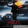 2012 Mirza the Untold Story