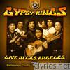 Gipsy Kings Live in Los Angeles