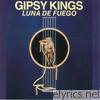 Gipsy Kings - Luna de Fuego