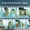 Girl & The Dreamcatcher - Negatives - EP