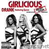 Girlicious - Drank (feat. Spose) - Single