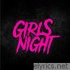 Girls Night - Girls Night EP