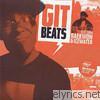 Git Beats - Just One of Those Days - EP