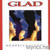 Glad - Acapella Hymns