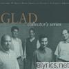 Glad - Glad Collector's Series