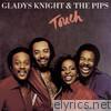 Gladys Knight & The Pips - Touch