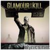 Glamour Of The Kill - After Hours - EP