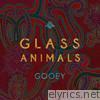 Glass Animals - Gooey - EP