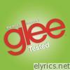Glee Cast - Glee: The Music, Tested - EP
