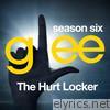 Glee Cast - Glee: The Music - The Hurt Locker - EP