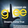 Glee: The Music, Dreams Come True - EP