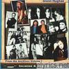 Glenn Hughes - From the Archives, Vol. 1: Incense & Peaches