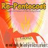 Re-Pentecost in Honor of the Holy Ghost