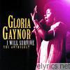 Gloria Gaynor - Gloria Gaynor - I Will Survive: The Anthology
