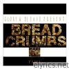 Glory & DJ Ease Present BreadCrumbs