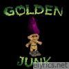 Go Golden Junk - Golden Junk