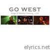 Go West - Kings of Wishful Thinking - Live