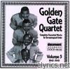 Golden Gate Quartet - Golden Gate Quartet Vol. 5 (1945-1949)