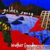 Golden Smog - Another Fine Day