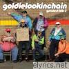 Goldie Lookin Chain - Greatest Hits 3