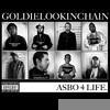 Goldie Lookin Chain - ASBO 4 Life
