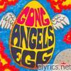 Gong - Angels Egg