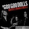 Goo Goo Dolls - Greatest Hits, Vol. 1: The Singles