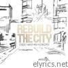 Rebuild the City - EP