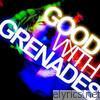 Good With Grenades - Lost On the Dance Floor: Demos & Rarities - EP