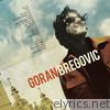 Goran Bregovic - Welcome to Goran Bregovic