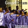 Gospel Dream - Gospel Dream