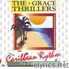 Grace Thrillers - Caribbean Rhythm In Praise