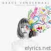 Grace Vanderwaal - Perfectly Imperfect - EP