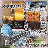 Grandaddy - Just Like the Fambly Cat
